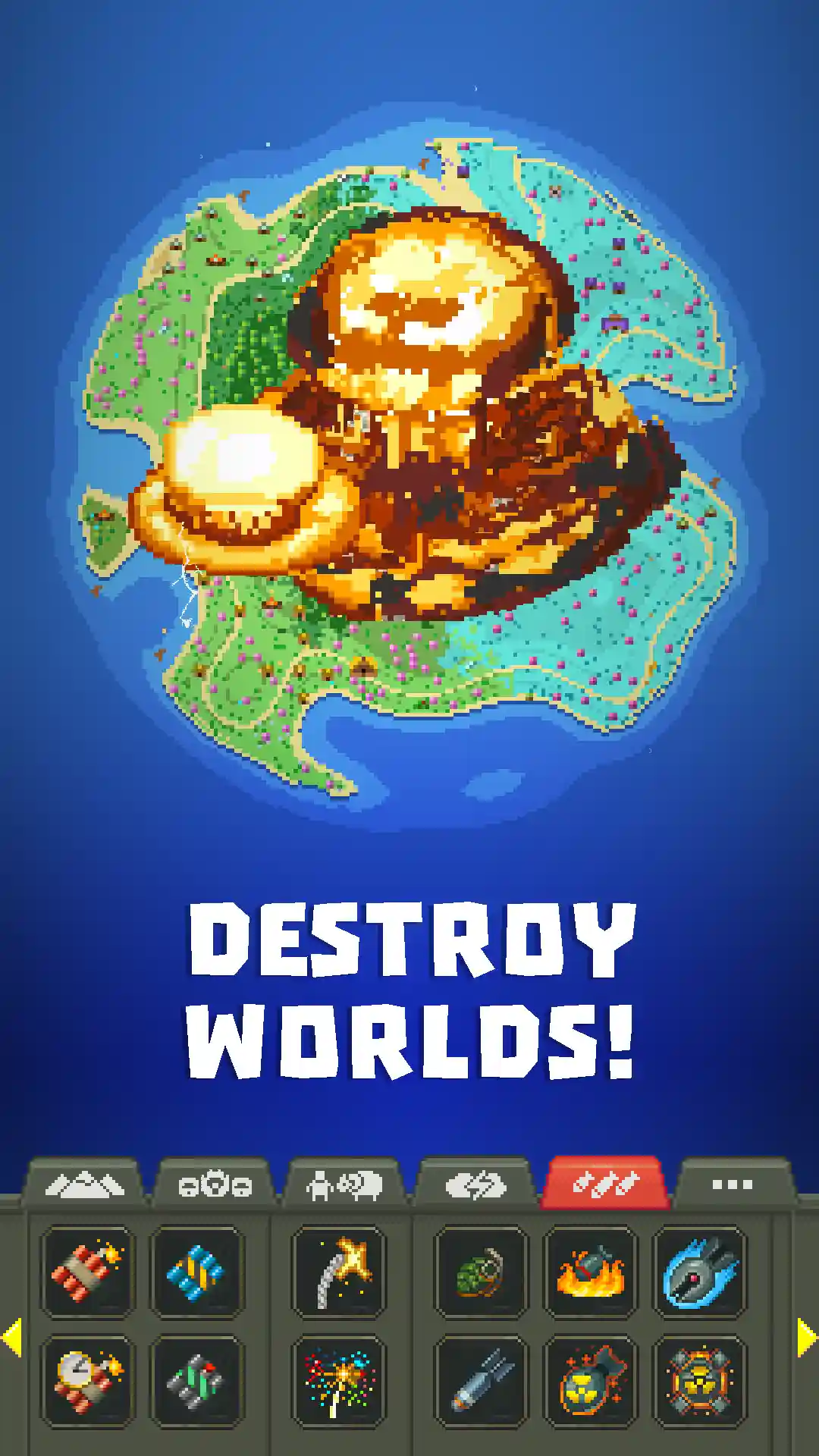 destroy worlds